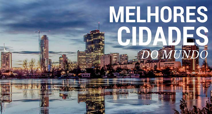 Melhores cidades do mundo