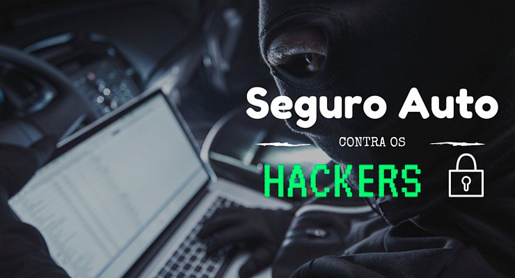 capa do texto sobre seguro auto e proteção contra hackers