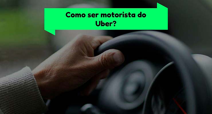 Como ser motorista do Uber-