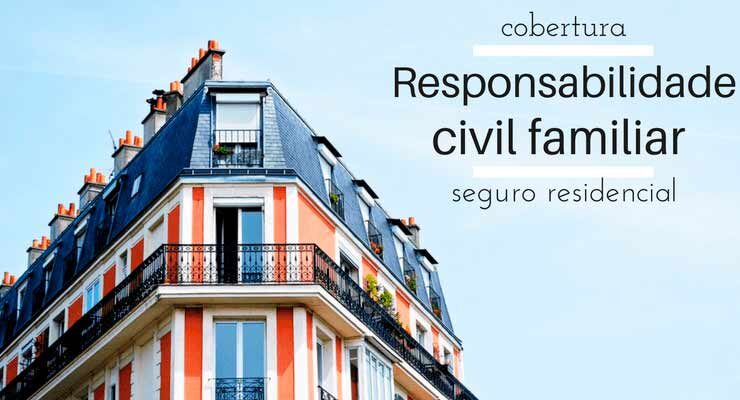 imagem do tipo de um prédio com a descrição "Cobertura responsabilidade civil familiar seguro residencial"