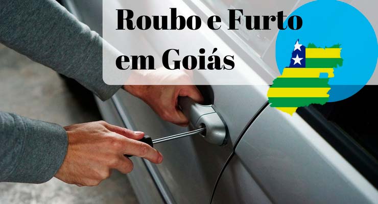 taxa de roubo e furto de carro é maior em goias