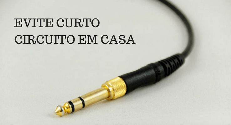 Como evitar curto circuito