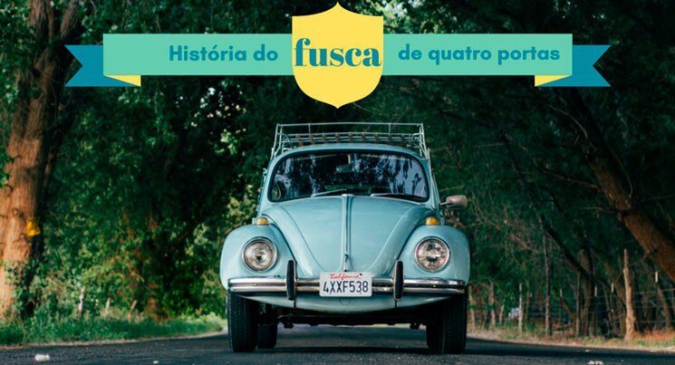 imagem de um fusca azul no meio de uma estrada com arvores e legenda "historia do fusca de quatro portas"