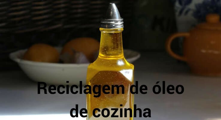 Reciclagem de óleo de cozinha