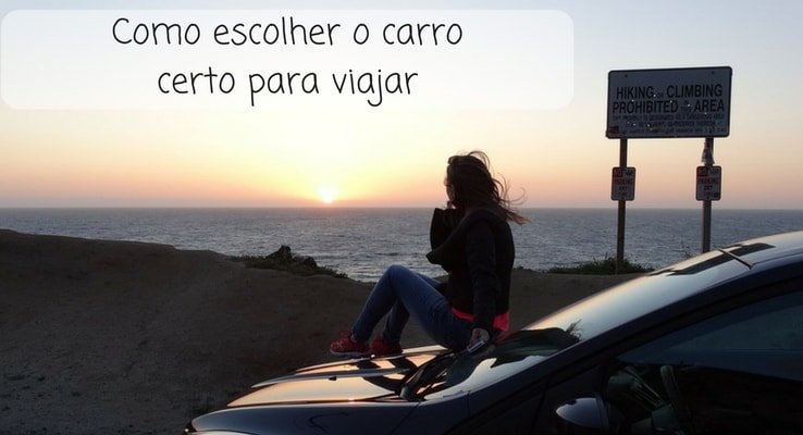 Dicas para escolher o melhor carro para viajar.