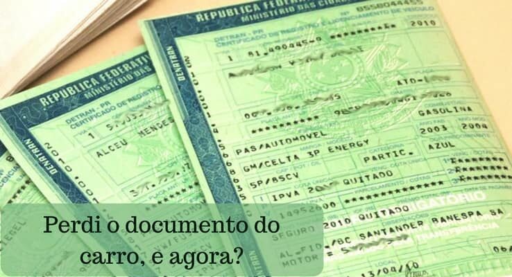 Perdi o documento do carro, o que fazer?