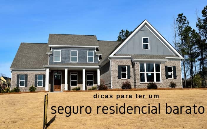 imagem de uma casa com o texto: dicas para ter um seguro residencial barato