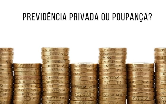 imagem de moedas empilhadas com a legenda: Previdência Privada ou Poupança?