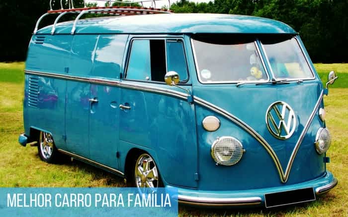 Imagem de uma Kombi azul com a legenda: Melhor carro para família